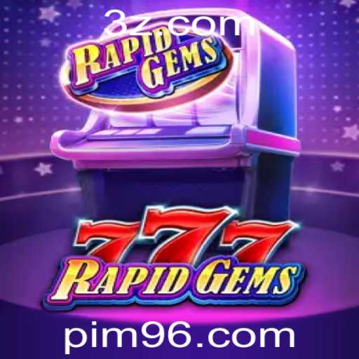 Explorando o Mundo de RapidGems777: Um Guia Completo